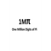 One Million Digits of Pi: Computation of 1000000 digits of Pi - Paperback