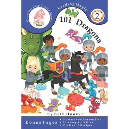 101 Dragons: A counting book for children ages 6 to 8 in First Grade - Paperback