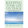 Keeping Your Life on Track - Paperback