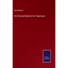 The Pictorial Model of the Tabernacle - Hardcover