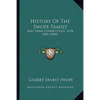History Of The Swope Family: And Their Connections, 1678-1896 (1896) - Paperback