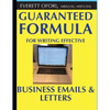 Guaranteed Formula for Writing Effective Business Emails & Letters - Paperback