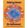 Helping Hands On Halloween! - Paperback