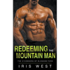 Redeeming The Mountain Man - Paperback
