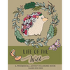 Life Of The Wild: A Whimsical Adult Coloring Book: Stress Relieving Animal Designs - Paperback