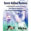 Secret Animal Business - Paperback