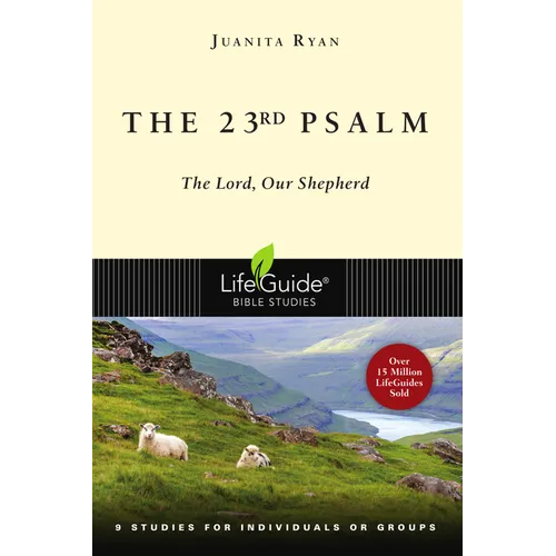 The 23rd Psalm: The Lord, Our Shepherd - Paperback