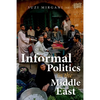 Informal Politics in the Middle East - Paperback