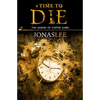 A Time to Die - Paperback