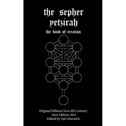 The Sepher Yetzirah: The Book of Creation - Paperback