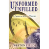 Unformed and Unfilled: A Critique of the Gap Theory - Paperback