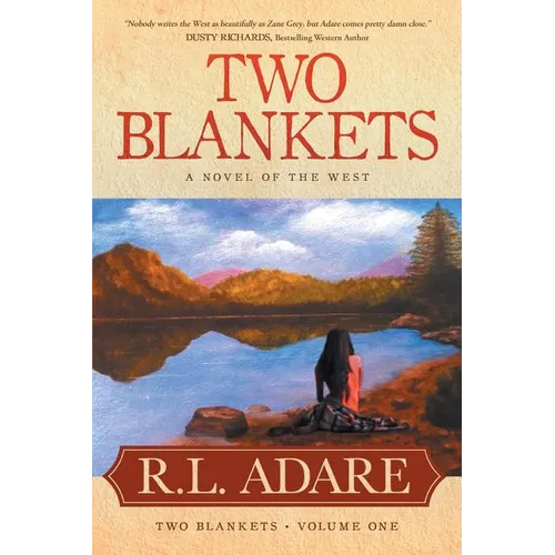 Two Blankets: A Novel of the West - Paperback
