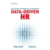Data-Driven HR: Creating Value with HR Metrics and HR Analytics - Paperback