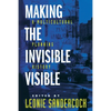Making the Invisible Visible: A Multicultural Planning History Volume 2 - Paperback