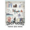 Scrubs: Trivia Quiz Book - Paperback