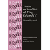 The First and Second Parts of King Edward IV: Thomas Heywood - Paperback
