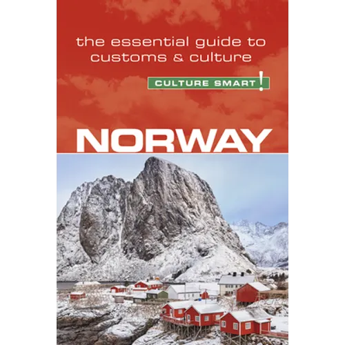 Norway - Culture Smart!: The Essential Guide to Customs & Culture - Paperback