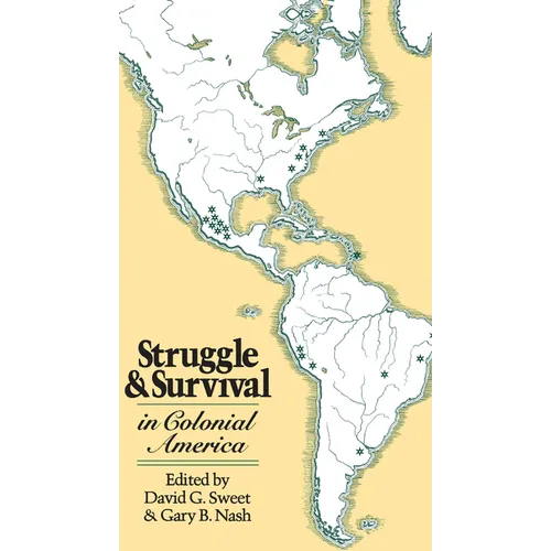 Struggle and Survival in Colonial America - Paperback