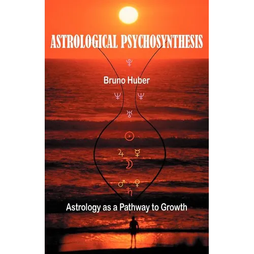 Astrological Psychosynthesis - Paperback