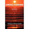 Astrological Psychosynthesis - Paperback