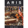 Aris A K-9 Hero's Life Before, During & After 9/11 - Paperback