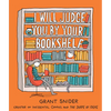 I Will Judge You by Your Bookshelf - Hardcover