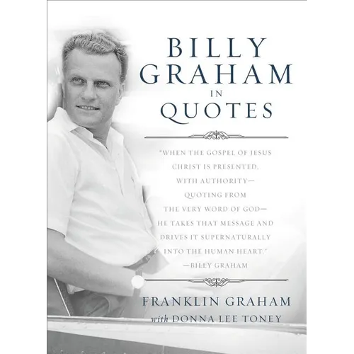 The Billy Graham in Quotes - Paperback