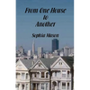 From One House to Another - Paperback
