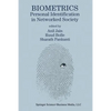 Biometrics: Personal Identification in Networked Society - Paperback