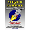 The BIG Book of Raspberry Pi - Paperback