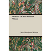 Memoirs Of Mrs Woodrow Wilson - Paperback