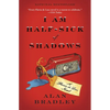 I Am Half-Sick of Shadows - Paperback