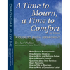 A Time to Mourn, a Time to Comfort (2nd Edition): A Guide to Jewish Bereavement - Paperback