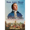 The Summer Soldiers: A Novel of the American Revolution - Paperback