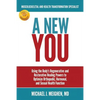 A New You: Using the Body's Regenerative and Restorative Healing Powers to Optimize Orthopedic, Hormonal, and Sexual Health Function - Paperback