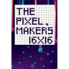 The pixel maker's 16X16 - Paperback