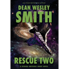 Rescue Two: A Seeders Universe Short Novel - Hardcover