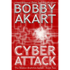 Cyber Attack (The Boston Brahmin Series Book 2) - Paperback