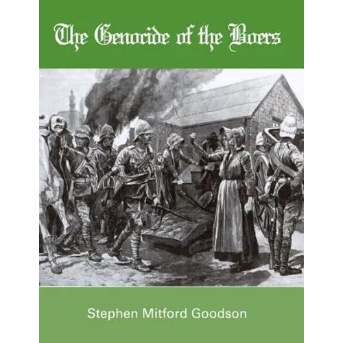 The Genocide of the Boers - Paperback