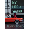 My Life and Work - Paperback