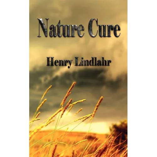 Nature Cure - Henry Lindlahr - Paperback