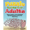 Puzzle Books for Adults (Games, Puzzles & Trivia Challenges Specially Designed to Keep Your Brain Young) - Paperback