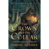 The Crown and the Collar - Paperback