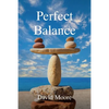 Perfect Balance - Paperback