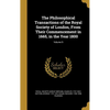 The Philosophical Transactions of the Royal Society of London, From Their Commencement in 1665, in the Year 1800; Volume 9 - Hardcover
