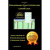 Fundamentals of Programmable Logic Controllers and Ladder Logic - Paperback