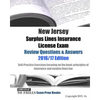 New Jersey Surplus Lines Insurance License Exam Review Questions & Answers 2016/17 Edition: Self-Practice Exercises focusing on the basic principles o - Paperback