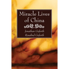 Miracle Lives of China - Paperback