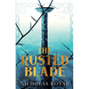 The Rusted Blade - Paperback
