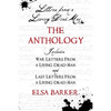 Letters From A Living Dead Man: The Anthology - Paperback